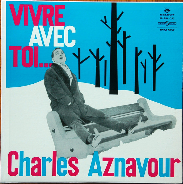 Acheter disque vinyle Charles Aznavour Vivre Avec Toi... a vendre